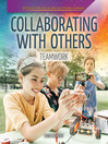 Cover image for Collaborating with Others: Teamwork